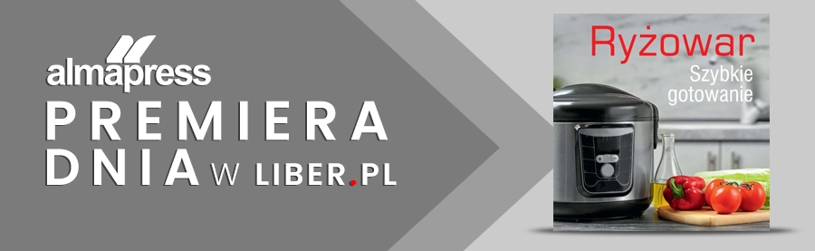 „Ryżowar. Szybkie gotowanie” — nowa odsłona domowej kuchni