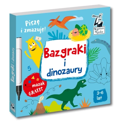 Bazgraki i dinozaury Pisze i zmazuję!