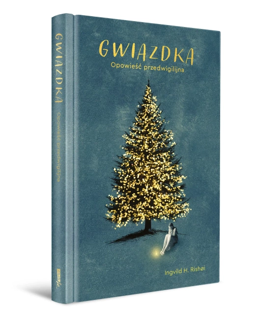 Gwiazdka. Opowieść przedwigilijna