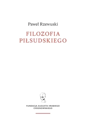 Filozofia Piłsudskiego