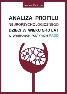 Analiza profilu neuropsychologicznego dzieci