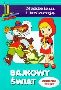 Naklejam i koloruję - Bajkowy świat