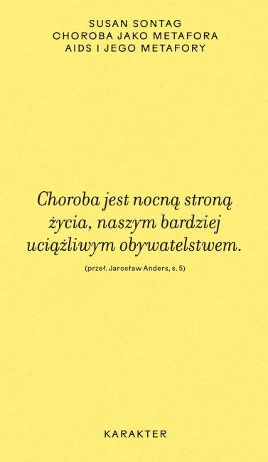 Choroba jako metafora. AIDS i jego metafory