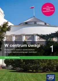 Nowe wiedza o społeczeństwie w centrum uwagi podręcznik 1 liceum i technikum zakres podstawowy 64202