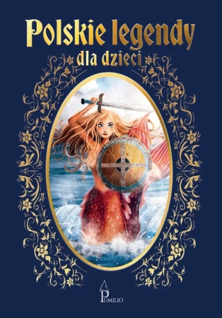 Polskie legendy dla dzieci