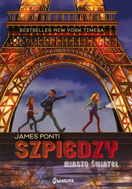 Miasto świateł. Miejscy szpiedzy. Tom 1