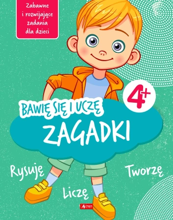 Bawię się i uczę Zagadki 4+