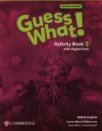 Guess What! British English Level 5 Activity Book with Digital Pack Updated