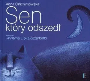 Sen, który odszedł