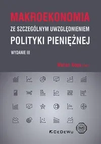 Makroekonomia ze szczególnym uwzględnieniem polityki pieniężnej