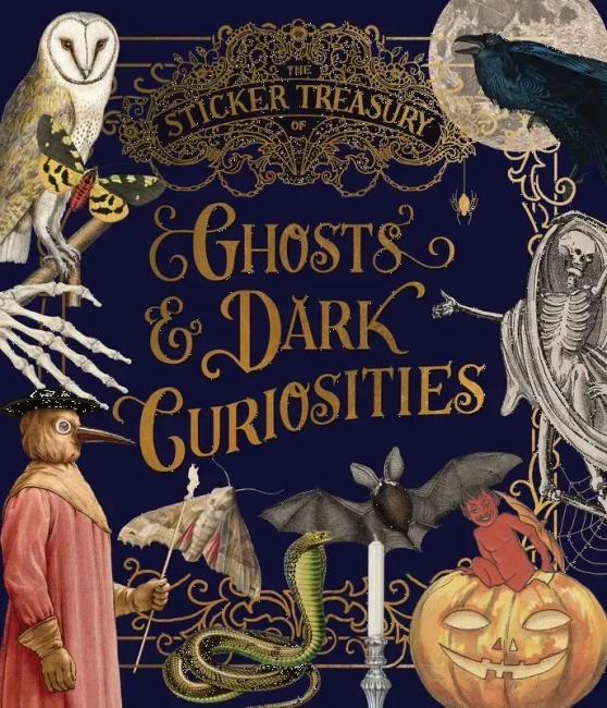 The Sticker Treasury of Ghosts & Dark Curiosities
