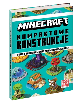 Minecraft. Kompaktowe konstrukcje