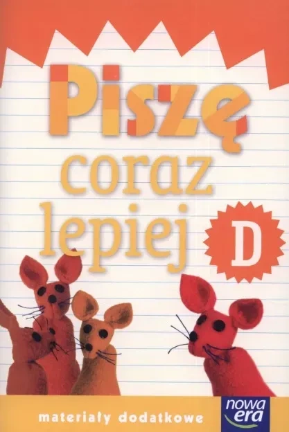 Już W Szkole Nowe 1 Piszę coraz lepiej D NE