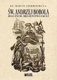 Św. Andrzej Bobola.