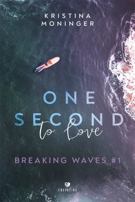 Breaking Waves Tom 1 One Second to Love