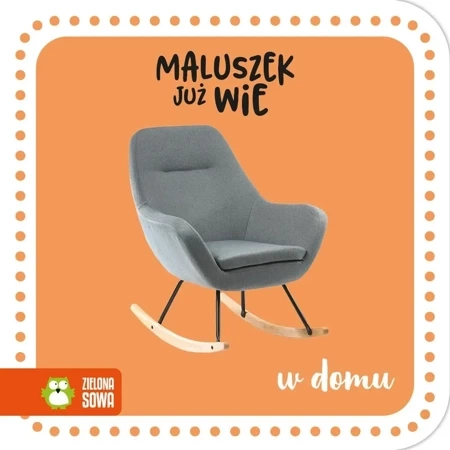 W domu. Maluszek już wie