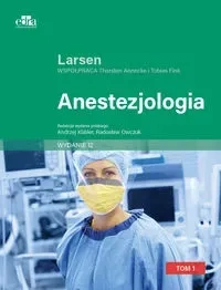 Anestezjologia. Larsen Tom I