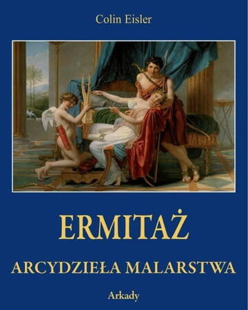 Ermitaż Arcydzieła malarstwa