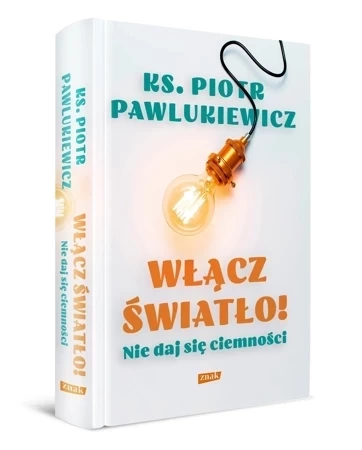 Włącz światło! Nie daj się ciemności wyd. 2023