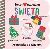 Świat maluszka. Święta. Książeczka z okienkami