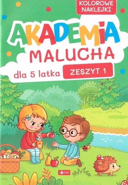 Akademia malucha dla 5-latka. Zeszyt 1