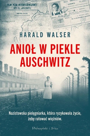 Anioł w piekle Auschwitz  (Duże Litery)