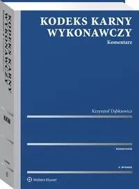 Kodeks karny wykonawczy Komentarz