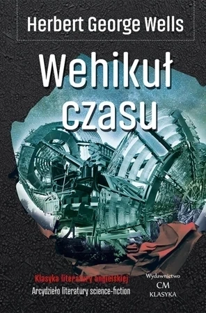 Wehikuł czasu (dodruk 2022)