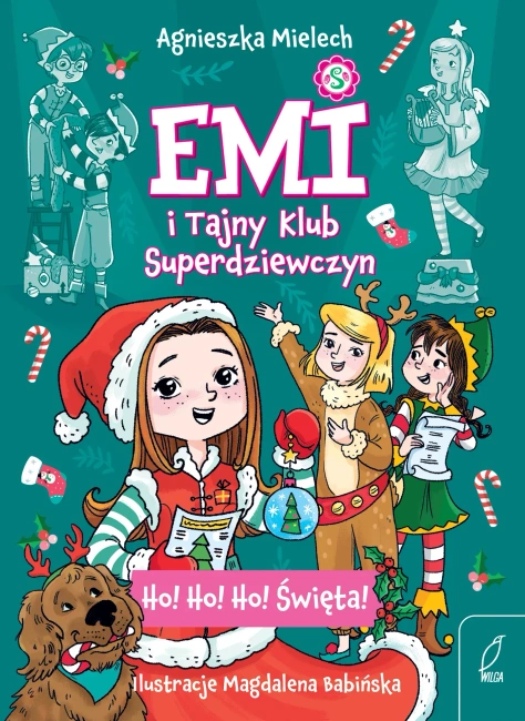 Ho! Ho! Ho! Święta. Emi i Tajny Klub Superdziewczyn