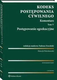 Kodeks postępowania cywilnego Komentarz Tom 5