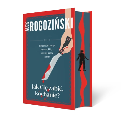 Jak Cię zabić kochanie
