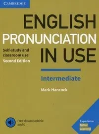 English Pronunciation in Use Intermediate Book with Answers and Downloadable Audio