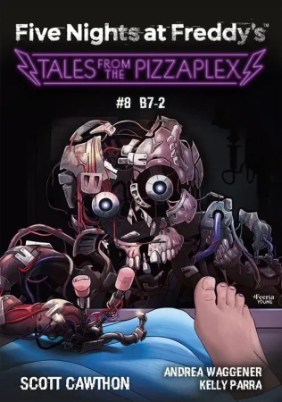 Five Nights at Freddy's: Tales from the Pizzaplex. B7-2. Tom 8
