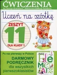 Uczeń na szóstkę Kl.1 z.11 Ćwiczenia