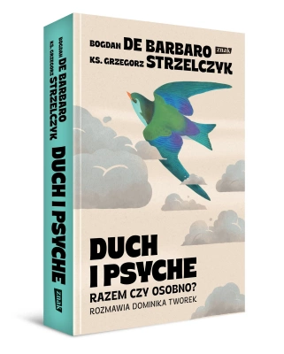 Duch i psyche. Razem czy osobno?