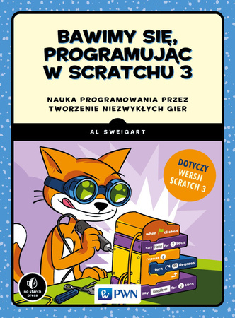 Bawimy Się, Programując W Scratchu 3