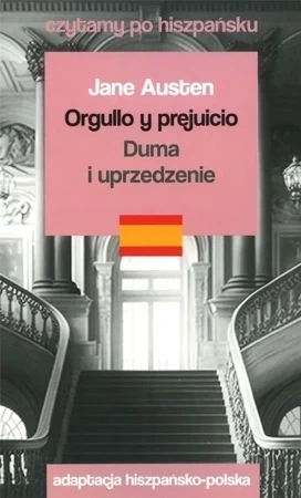 Czytamy po hiszpańsku - Duma i uprzedzenie