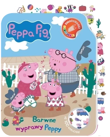 Barwne wyprawy Peppy. Świnka Peppa. Kolorowanki naklejanki