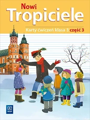 Nowi tropiciele karty ćwiczeń klasa 3 część 3 edukacja wczesnoszkolna  1687b4