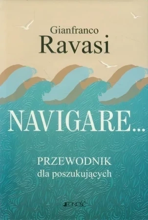 Navigare. Przewodnik dla poszukujących.