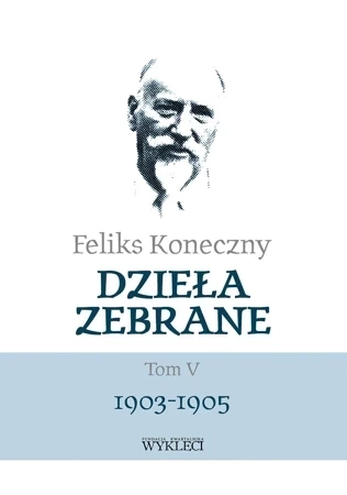 Dzieła zebrane Tom V 1903-1905