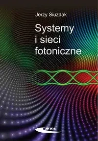 Systemy i sieci fotoniczne
