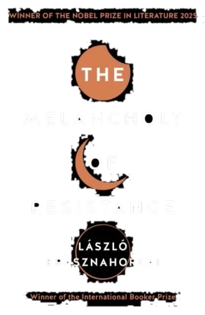 The Melancholy of Resistanc