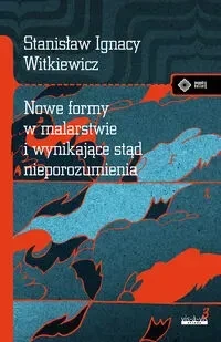 Nowe formy w malarstwie i wynikające stąd nieporozumienia