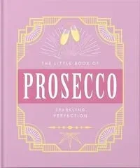 The Little Book of Prosecco