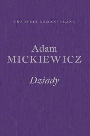 Dziady. Poema