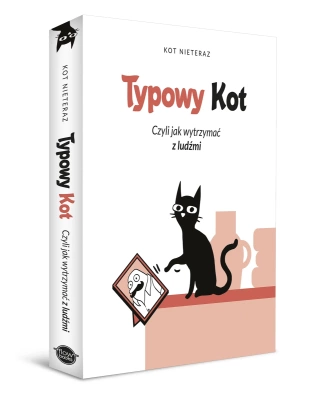 Typowy Kot. Czyli jak wytrzymać z ludźmi wyd. 2023