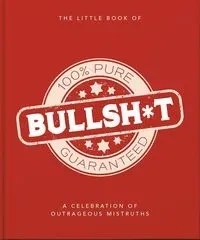 The Little Book of Bullshit