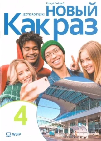 Nowa Język Rosyjski Nowyj Kak raz Ćwiczenia liceum i technikum klasa 4