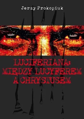 Luciferiana: Między Lucyferem A Chrystusem